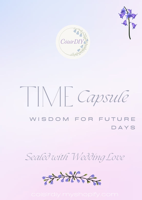 Time Capsule: Wisdom for Future Days